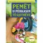 Pemet u perkasin te gjitheve!