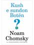 Kush e sundon botën?