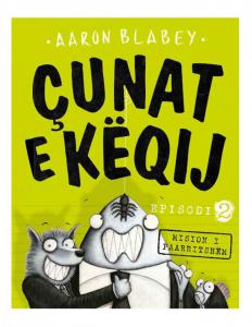 Çunat e këqinj 2!